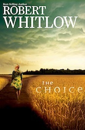 the choice by robert whitlow