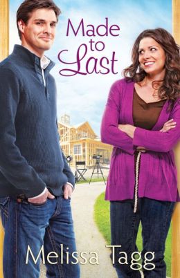 Made To Last by Melissa Tagg Cover